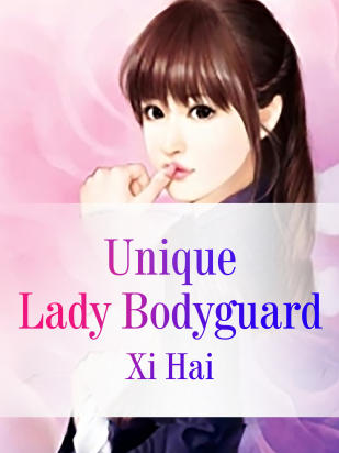 Unique Lady Bodyguard